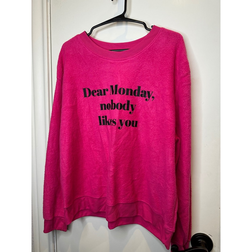 No Boundaries Hot Pink Dear Monday Nobody Likes You Graphic Sweatshirt XL 15-17
